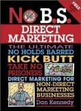 Dan Kennedy No BS Direct Marketing Book